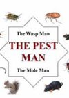 The Pest Man for all your pest problems